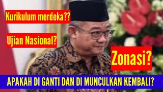 KURIKULUM MERDEKA DIGANTI? | UJIAN NASIONAL DIMUNCULKAN KEMBALI?