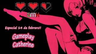 Catherine (Especial 14 de Febrero) -The GameX