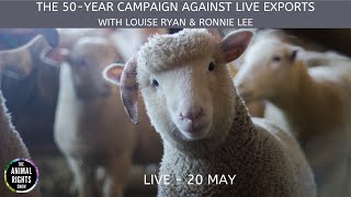 The 50-Year Campaign Against Live Exports