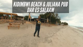 Dar es salaam| Kidimbwi Beach & Juliana Pub | Mbezi