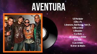 Las mejores canciones del álbum completo de Aventura 2024