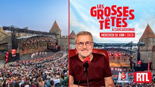 Les Grosses Têtes à Carcassonne - Festival de Carcassonne 2023