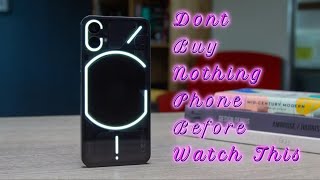 Don't buy Nothing Phone 1 before watch this #nothing  phone review #nothingphone1