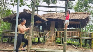 Build gates and fences around the house with bamboo - single mother life