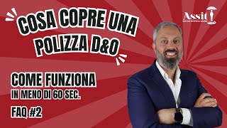 Cosa copre una Polizza D&O? Scoprilo in 60 Secondi