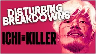 Ichi the Killer (2001) | DISTURBING BREAKDOWN