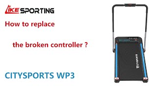 Repair Video of Treadmill CS-WP2 WP3: How to replace the broken controller under Fault Code E02