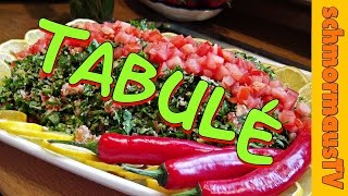 Tabulé - Petersiliensalat - Tabbouleh Recipe