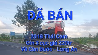 Rằm lớn giao máy 2018 Thái Cam về Cần Đước - Long An☎️0356 877 358