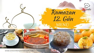 Ramazan Yemekleri - 12. Gün Ramazan Menüsü