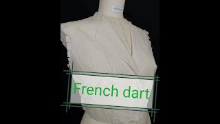 Dart manipulations - French dart