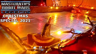 Masterath's Robot Wars Legends | Christmas Special 2021