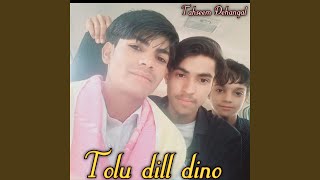 Tolu Dill Dino (Mewati)