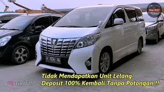 IKUT LELANG MOBIL BEKAS DAPET TOYOTA ALPHARD MURAH DI OTOBID TANGERANG !!