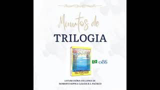 Minutos de Trilogia  - A Libertação da Vontade 086