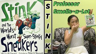 Stink and the World's Worst Super-Stinky Sneakers 'Professor Smells-a-Lot' Audiobook