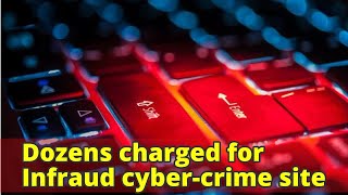 Dozens charged for Infraud cyber-crime site