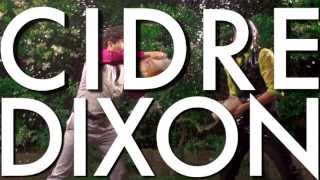 DIXON CIDER (Official Music Video) VOSTFR