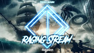 Hugusann - Raging Stream [Formula Records]