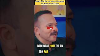 Rohit Shetty ne btaya apne struggle story ke baare me #rohitshetty #ytshorts #viral