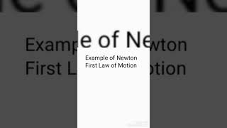 Example of Newton First Law of Motion #shorts