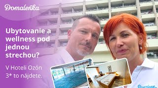 Bardejovské Kúpele: Ubytovanie a wellness pod jednou strechou? V Hoteli Ozón 3* to nájdete