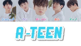 【A-TEEN】SEVENTEEN/ｾﾌﾞﾝﾃｨｰﾝ/세븐틴 (日本語/ハングル/カナルビ)