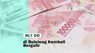 BLT DD di Buleleng Kembali Bergulir