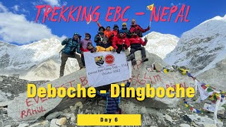 Trek EBC, Day6: Deboche - Dingboche