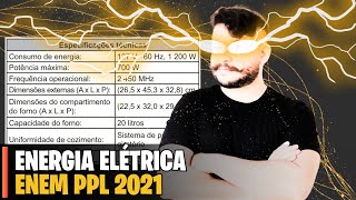 ENERGIA ELÉTRICA DO ENEM | O quadro contém as especificações técnicas de um forno de micro-ondas