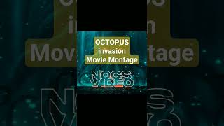 OCTOPUS invasion Movie Montage | NOCS Video