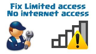 How To Resolve Limited/Wifi Connectivity Access For Win Xp/7/8/10