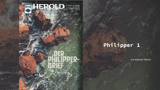 "Philipper 1" von Andreas Münch (Herold 22/10)