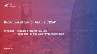 Kingdom of Saudi Arabia - Webinar on proposed Income Tax Law