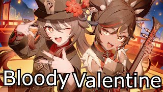 Nightcore  ➫ Bloody Valentine