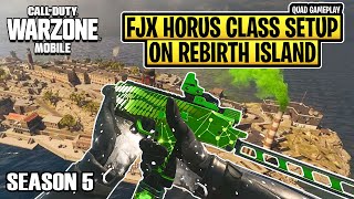 WARZONE MOBILE FJX HORUS LOADOUT PEAK GRAPHICS AND HIGH SETTINGS GAMEPLAY