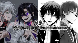 Nagito&Kokichi VS Smart Characters