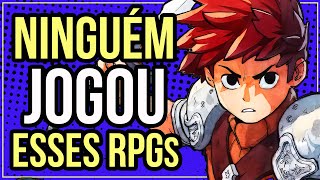 10 RPGs RECENTES e EXCELENTES que  NINGUÉM JOGOU