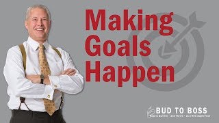 Making Goals Happen