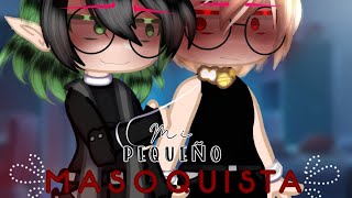 Mi pequeño masoquista~🔥| 🍜 YAOI HARD 🍮 | 🥧 Dekubaku 🫔 | 🌸 1/??🍥 | ⚡ L3o & Al3x 💛 |