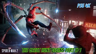 SPIDER-MAN 2 - GREAT HUNT BEGINS P1 #gaming #games #playstation #ps5 #gamingvideos  #spiderman #ps4