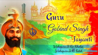 Guru Gobind Singh Jayanti whatsapp status | 2021 | wishes | Qoutes | Status | Guru Govind Singh