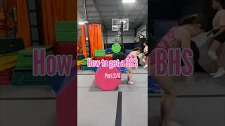 How to Get a BHS Pt 2/5 #gymnasticsskills #gymnasticstraining #backhandspring