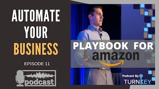 Episode 11: SOPs for Automating Your Business - Playbook For Amazon Podcast