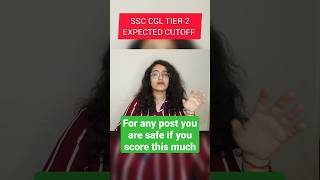 SSC CGL TIER-2 Expected cutoff|#ssccgl2022 #motivation #shorts