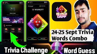 24 Sept BLove Dapp Trivia challenge & Words Guess Combo | blove dapp trivia |BLove words combo