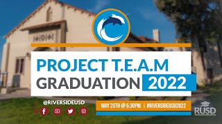 Project T.E.A.M. Graduation Ceremony 2022