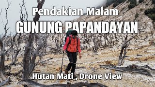 Pendakian Malam Gunung Papandayan