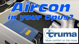 Truma Aircon in an OPUS OP4