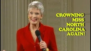 Jeanne Robertson | Crowning Miss North Carolina. AGAIN!